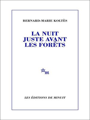 cover image of La Nuit juste avant les forêts